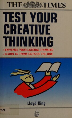 Test Your Creative Thinking: Enchance Your Lateral Thinking; Learn to Think Outside the Box (The Times)