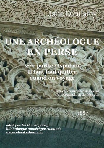 Une Archéologue en Perse 2