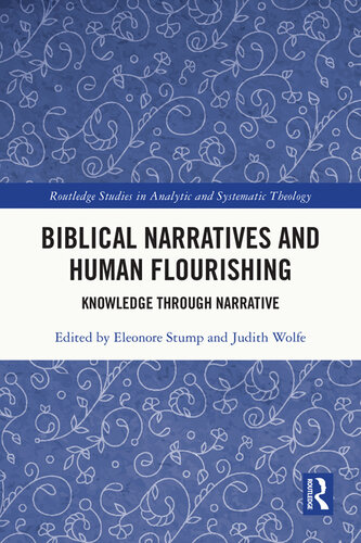 Biblical Narratives and Human Flourishing