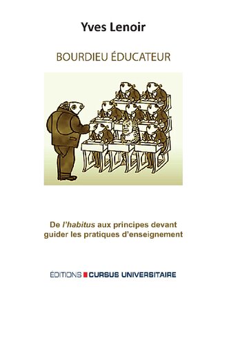 Bourdieu éducateur: de l'habitus aux principes devant guider les pratiques d'enseignement