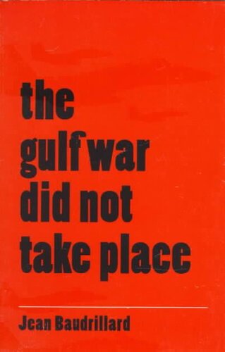 The Gulf War did not take place
