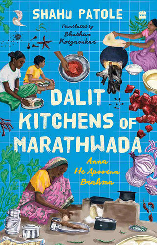 Dalit Kitchens of Marathwada