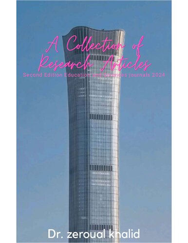 A collection of research articles, Second edition Education and science journals PhD zeroual khalid