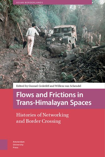 Flows and Frictions in Trans-Himalayan Spaces