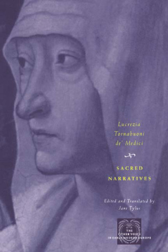 Sacred Narratives (The Other Voice in Early Modern Europe)