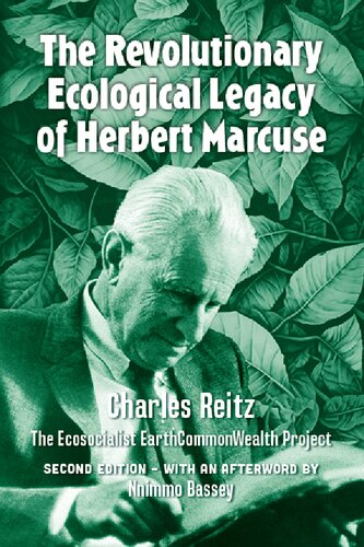 The Revolutionary Ecological Legacy of Herbert Marcuse: The Ecosocialist EarthCommonWealth Project