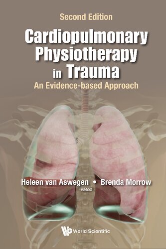 Cardiopulmonary Physiotherapy in Trauma: An Evidence-Based Approach