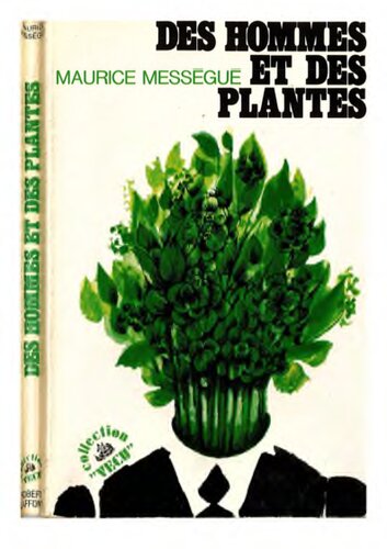 Des Hommes et des Plantes
