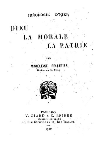Dieu, la morale, la patrie