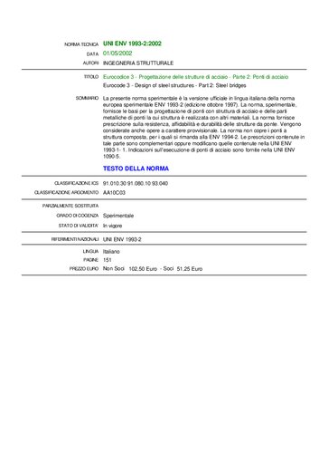 - Progettazione delle strutture di acciaio - Parte 2: Ponti di acciaio / Eurocode 3 - Design of steel structures - Part 2: Steel bridges