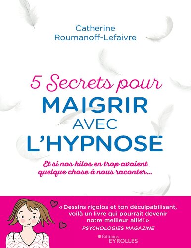 5 secrets pour maigrir avec l'hypnose