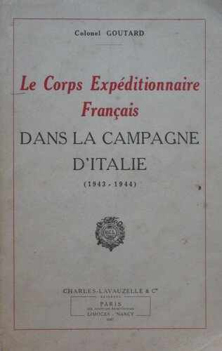 Le Corps espéditionnaire Français dans la campagne d'Italie 1943-1944