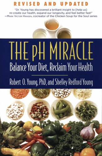 The pH Miracle: Balance Your Diet, Reclaim Your Health