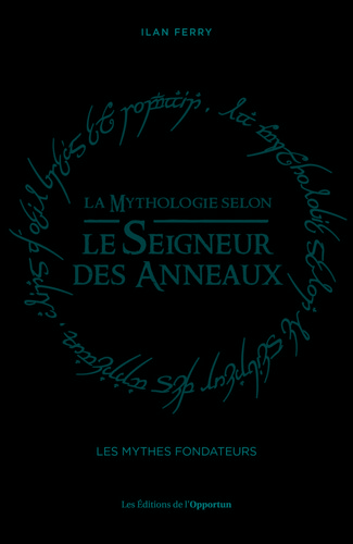 La Mythologie selon Le Seigneur des anneaux