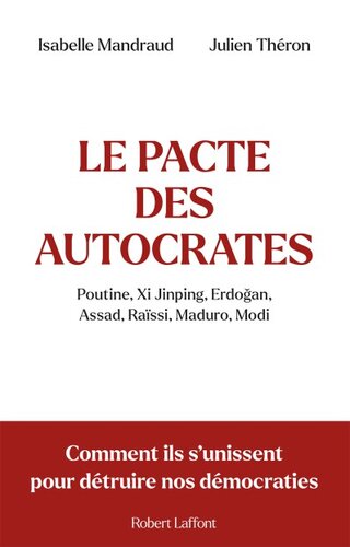 Le pacte des autocrates