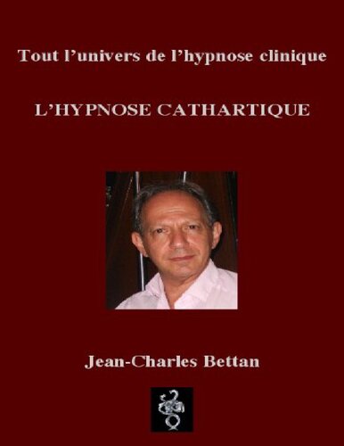L'hypnose cathartique