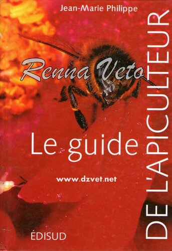 Le guide de l apiculteur