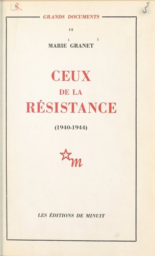 Ceux de la Résistance 1940-1944