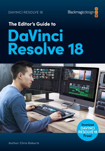 The Editor’s Guide to DaVinci Resolve 18