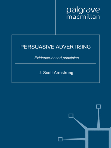 Persuasive Advertising: Evidence-based Principles
