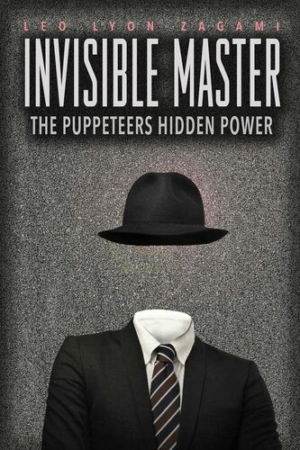 Invisible master. The puppeteers hidden power (2019)