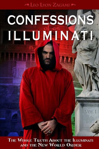 Confessions of an Illuminati 01 The whole truth about the illuminati and the new world order (2020)