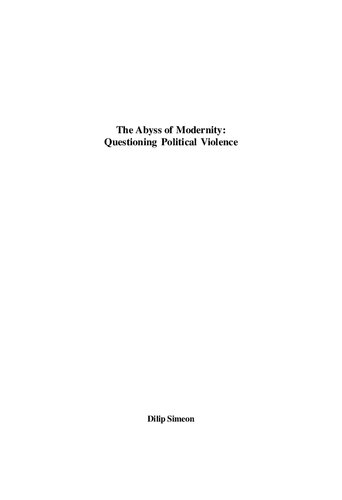 The Abyss of Modernity: Questioning Political Violence