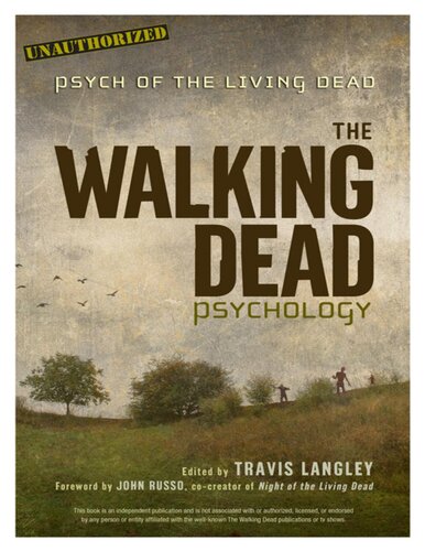 The walking dead psychology. Psych of the living dead
