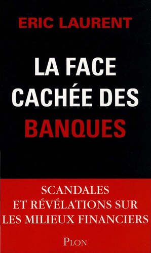 La face cachée des banques