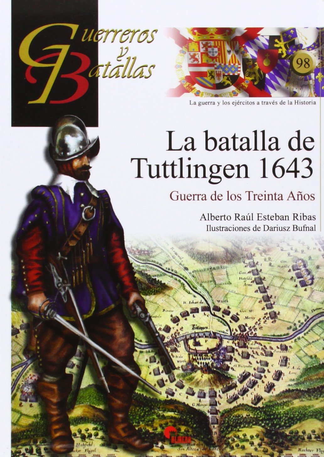 La Batalla de Tuttlingen, 1643 : Guerra de los Treinta Años