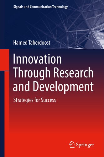Innovation Through Research and Development: Strategies for Success (Signals and Communication Technology)