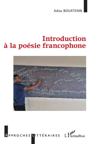 Introduction à la poésie francophone (Approches Littéraires)