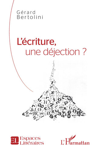 L'écriture, une déjection ?