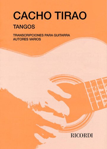 Tangos - Transcripciones para guitarra - Autores varios.