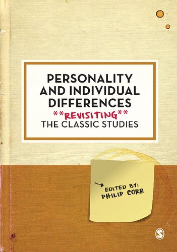 Personality and Individual Differences: Revisiting the Classic Studies (Psychology: Revisiting the Classic Studies)