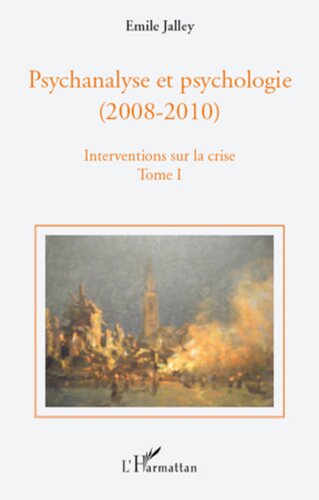 Psychanalyse et psychologie: 1. Interventions sur la crise : propositions de base, questions d'actualité, repères historiques, pour l'équilibre des deux psychologies à l'université
