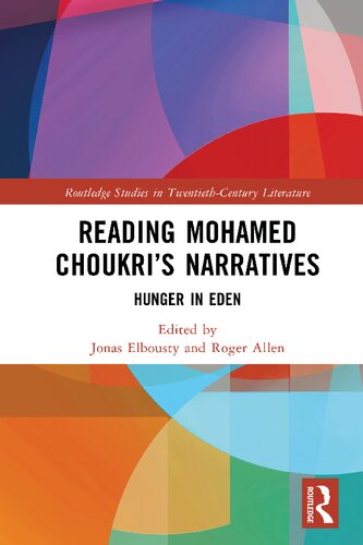 Reading Mohamed Choukri's Narratives
