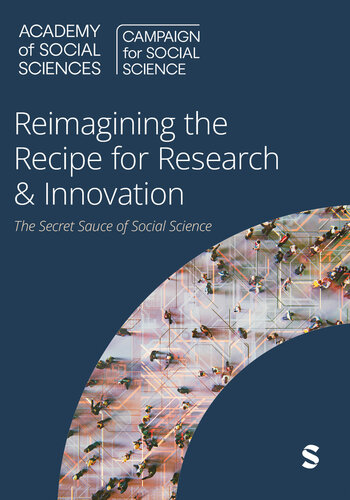 Reimagining the Recipe for Research & Innovation: The Secret Sauce of Social Science