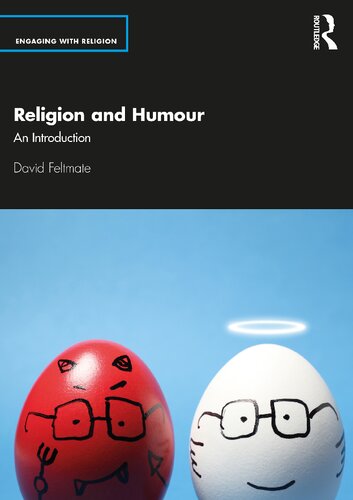 Religion and Humour: An Introduction (Engaging with Religion)