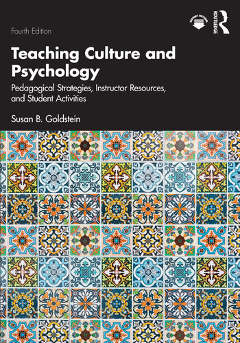 Teaching Culture and Psychology: Pedagogical Strategies, Instructor Resources, and Student Activities