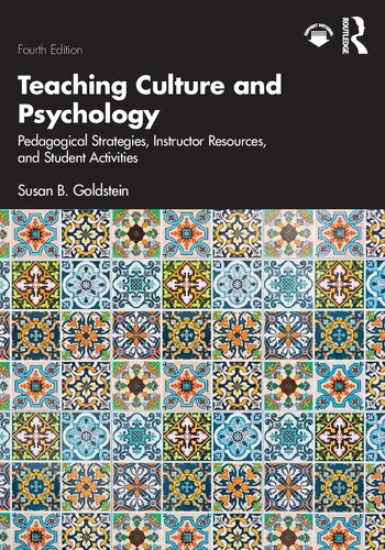 Teaching Culture and Psychology: Pedagogical Strategies, Instructor Resources, and Student Activities