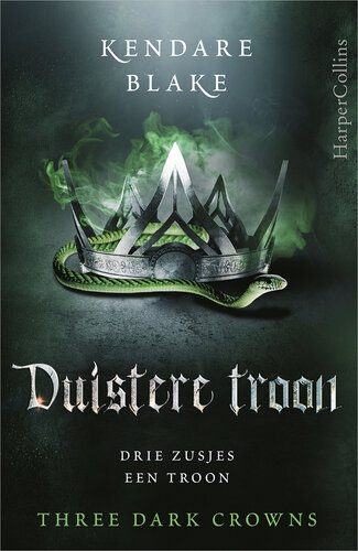Duistere troon – Three Dark Crowns deel 2