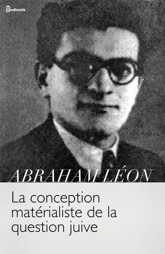 La conception matérialiste de la question juive