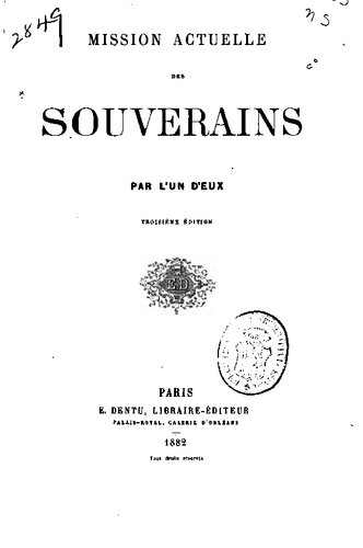 Mission actuelle des souverains pr l'un d'eux