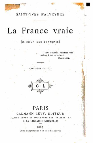La France vraie (mission des français) - tome 1 et 2