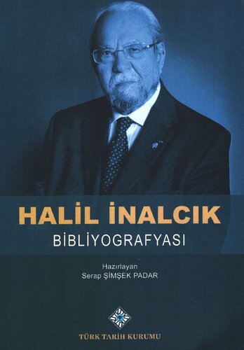 Halil İnalcık Bibliyografyası