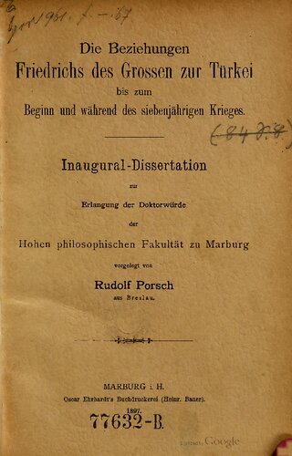 Die Beziehungen Friedrichs des Großen zur Türkei bis zum Beginn und während des Siebenjährigen Krieges