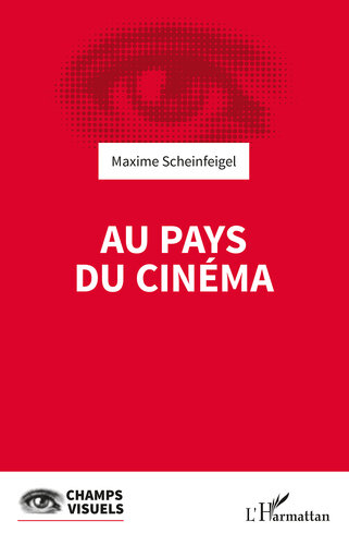 Au pays du cinéma (Champs visuels)