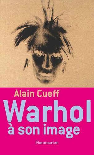 Warhol à son image