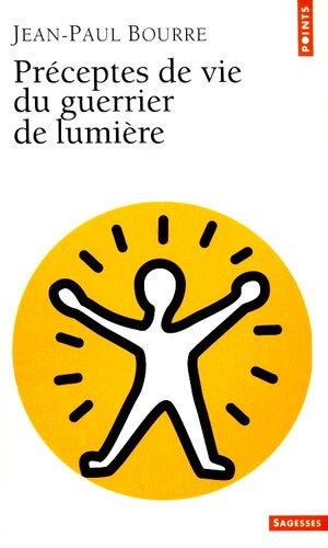 Préceptes de vie du guerrier de Lumière